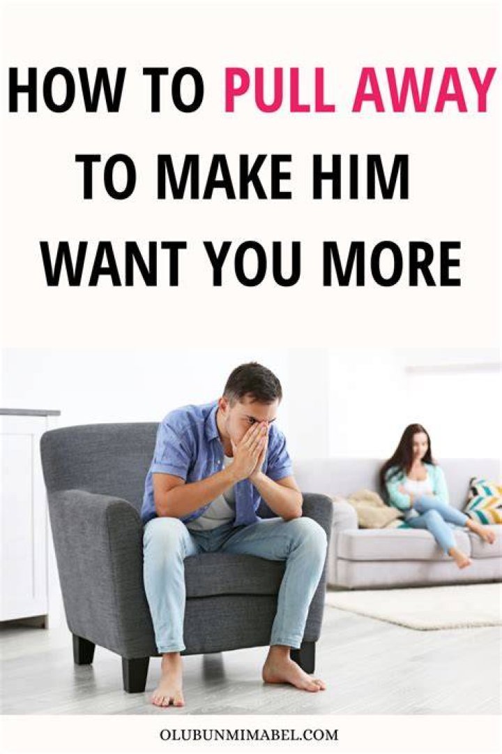 Does walking away make him want you more?