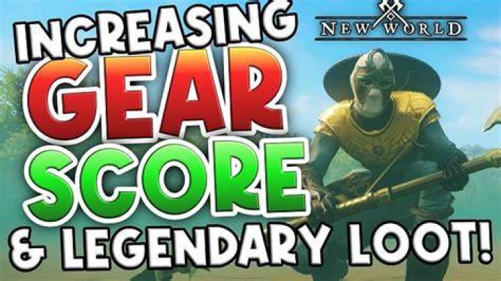 What is Max Gear score in New World?