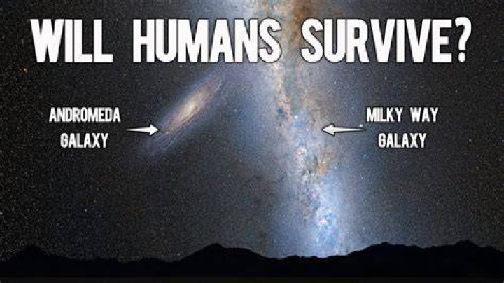 Will humans survive Andromeda collision?